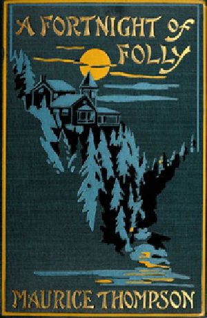[Gutenberg 41660] • A Fortnight of Folly